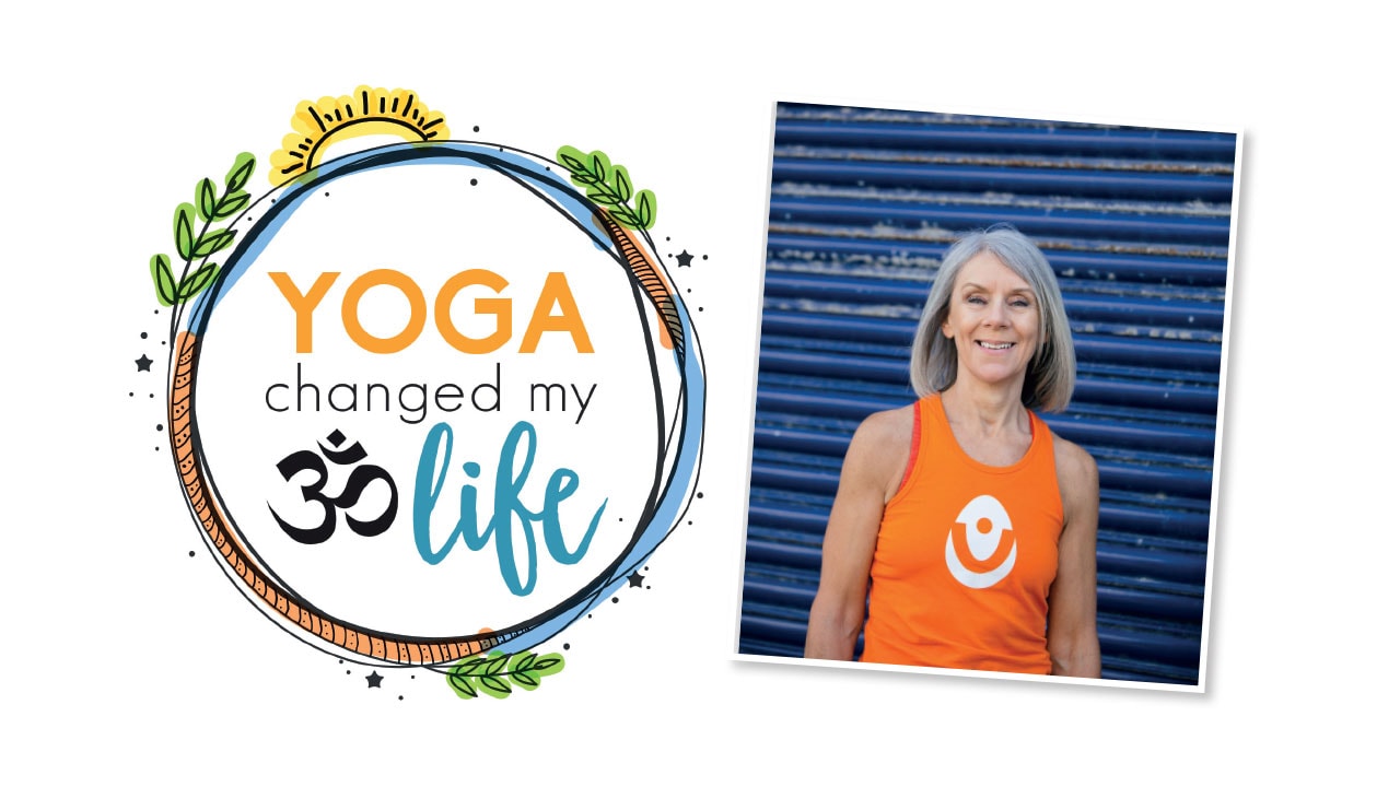 Yoga Changed My Life - Vicki Baumann | Om Yoga Magazine